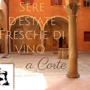 Sere d'estate Fresche di Vino...a Corte